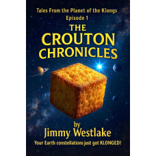 Crouton Chronicles: Episode 1